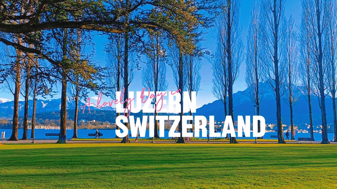 Tranquil music to calm your day - A day in Luzern