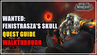 Wanted: Fenistrasza's Skull Quest WoW