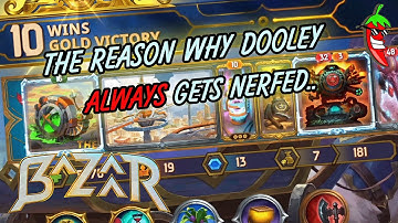 The Bazaar Gameplay - Dooley gets Nerfed, Because he really deserves it.. And the reason is this.