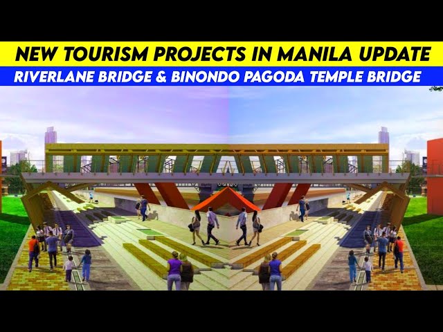 New Tourism Project in Manila Update class=