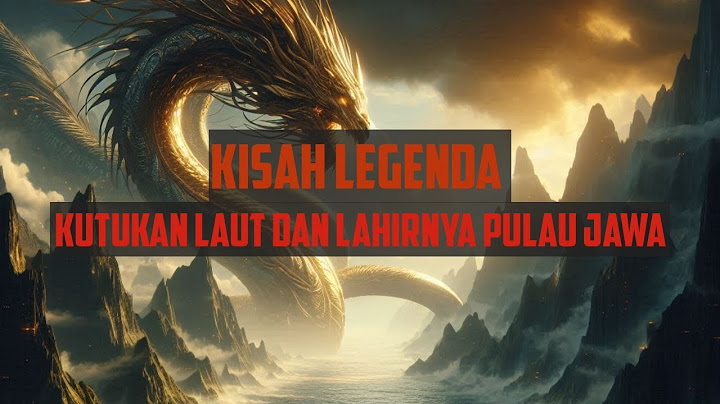 Legenda asal usul pulau jawa | Perang Dewa dan Kutukan Laut