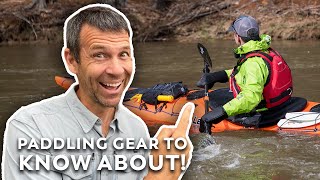 Kayaking Gear You Should Know About!