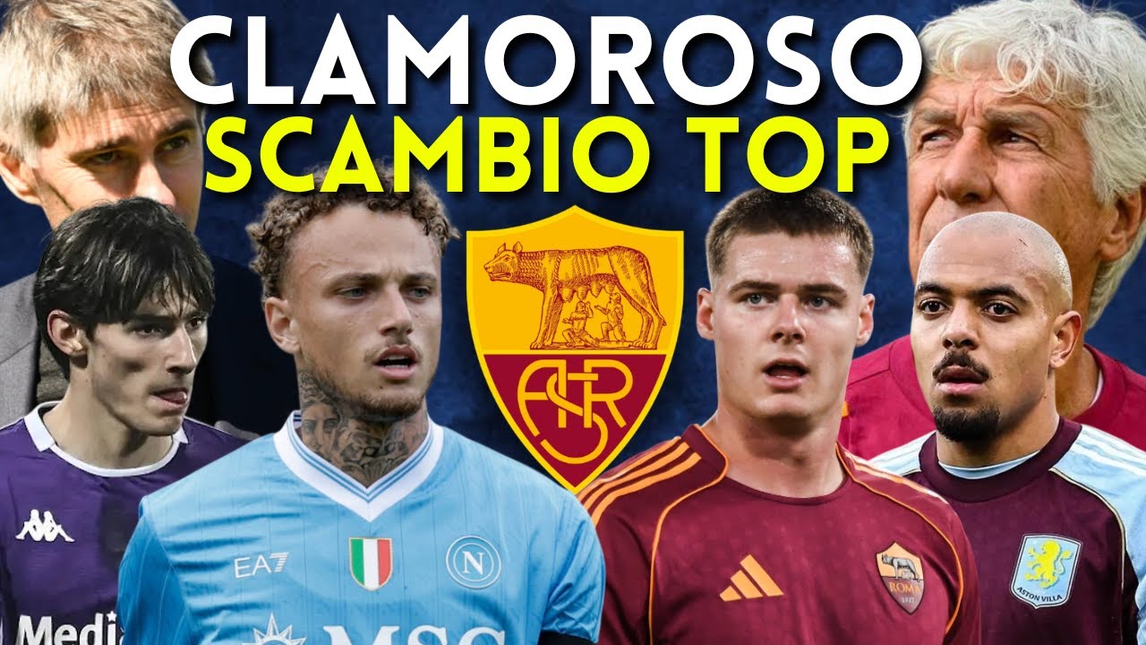 ROMA SCATENATA: NOA LANG + FORTINI!  IL PIANO PER PRENDERLI SUBITO