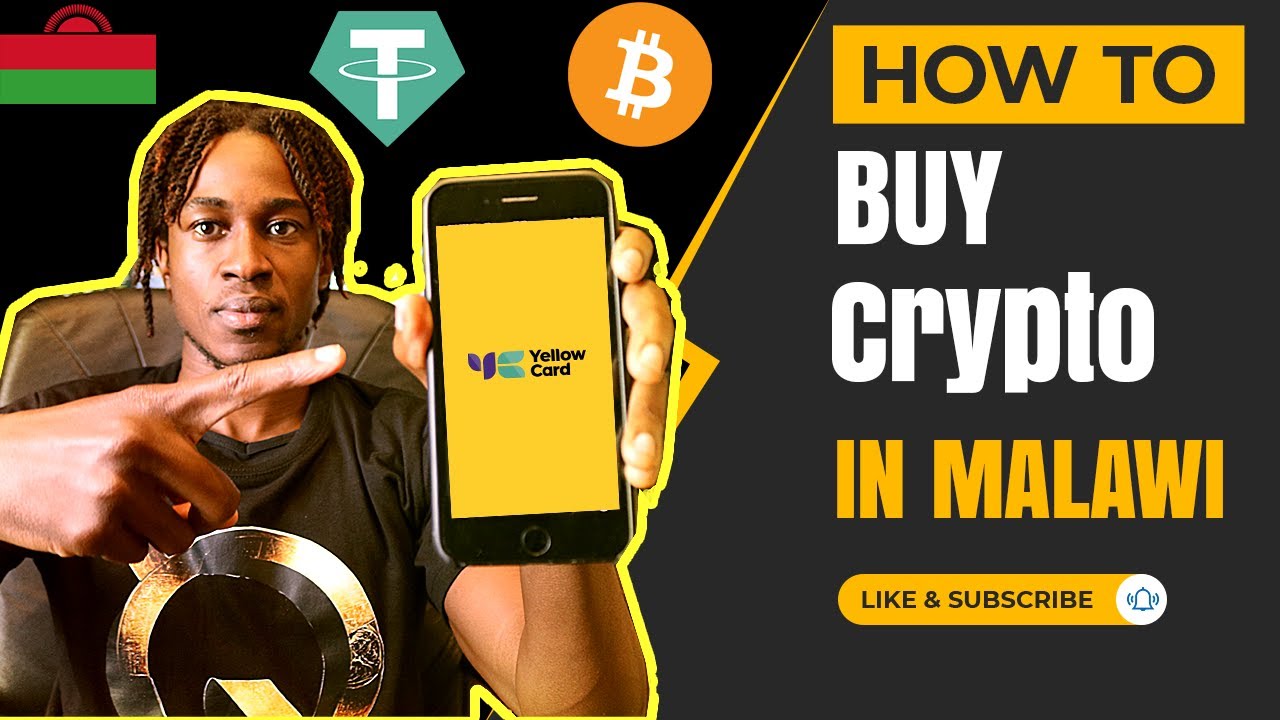 How to Buy Cryptocurrency Easy (Bitcoin, USDT) in Malawi (Yellow Card) 2024