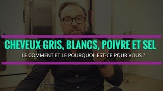 Conseil, truc et astuce pour cheveux blancs et cheveux gris.