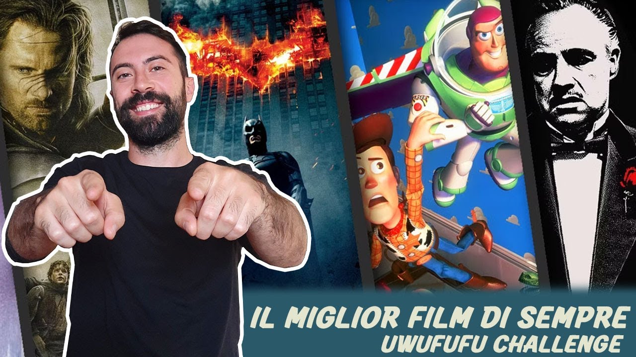 IL MIGLIOR FILM DI SEMPRE | Uwufufu Film - YouTube