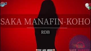 SAKA MANADIN-KOHO (Rdb) #gasyrakoto