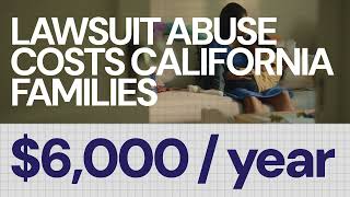 California: It's Time To End Lawsuit Abuse
