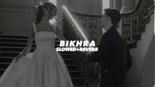 Bikhra Slowed And Reverb - Musarrat Nazir
