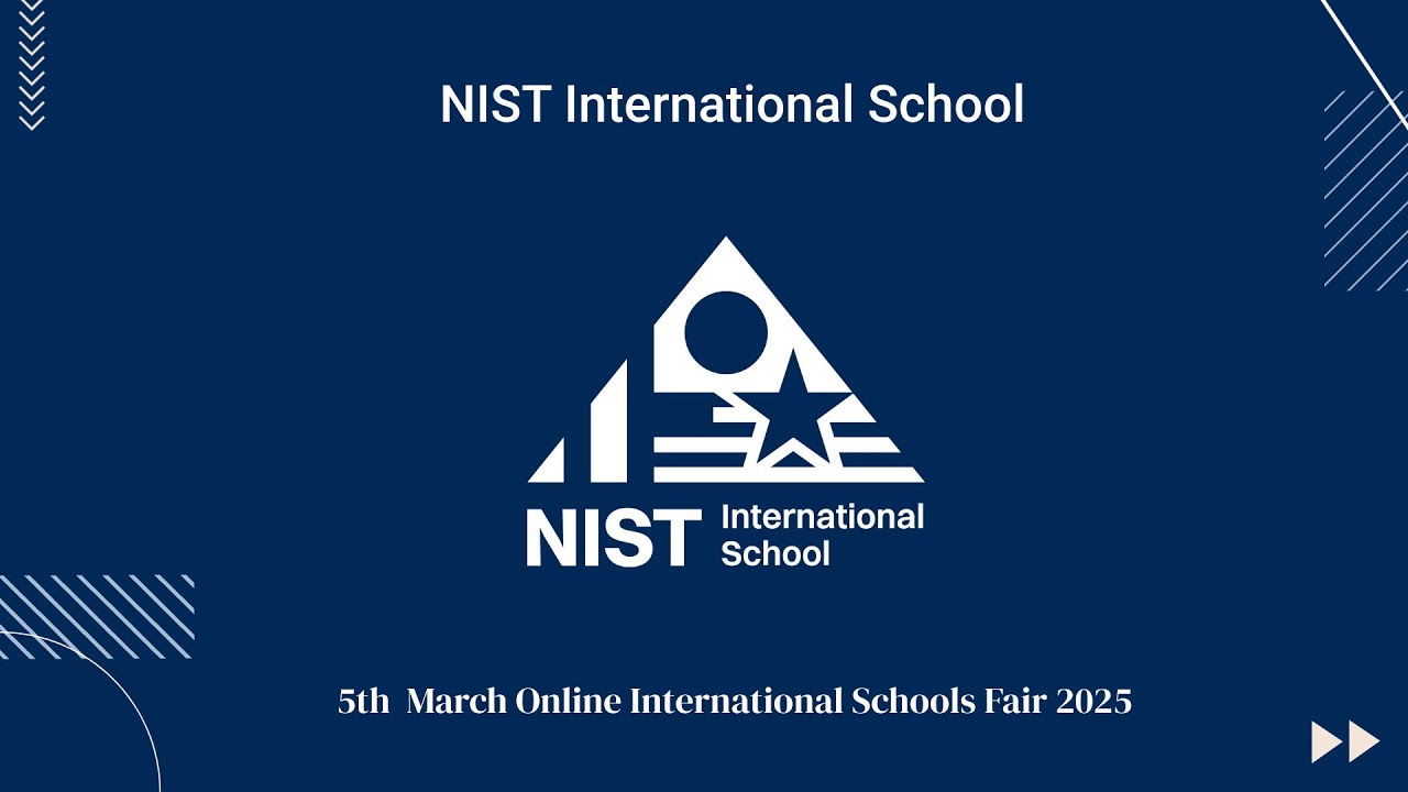 2025 BKK Kids Online International Schools Fair - NIST International School