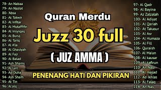 Murotal Al Quran Juz 30 (Juz Amma) Merdu - NEW beautiful Quran recitation BY ALAA AQEL