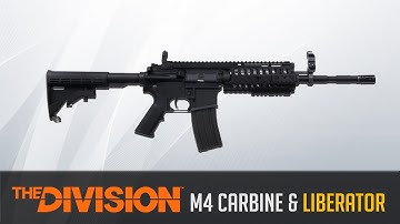 The Division - M4 Carbine and Liberator Weapon Guide (Statistics, Variants and Class Set-Up)
