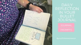 Your Fullest Expression - Daily Reflection in your Bullet Journal