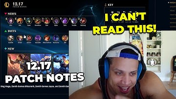Tyler1 Reacts to LoL 12.17 Patch Notes
