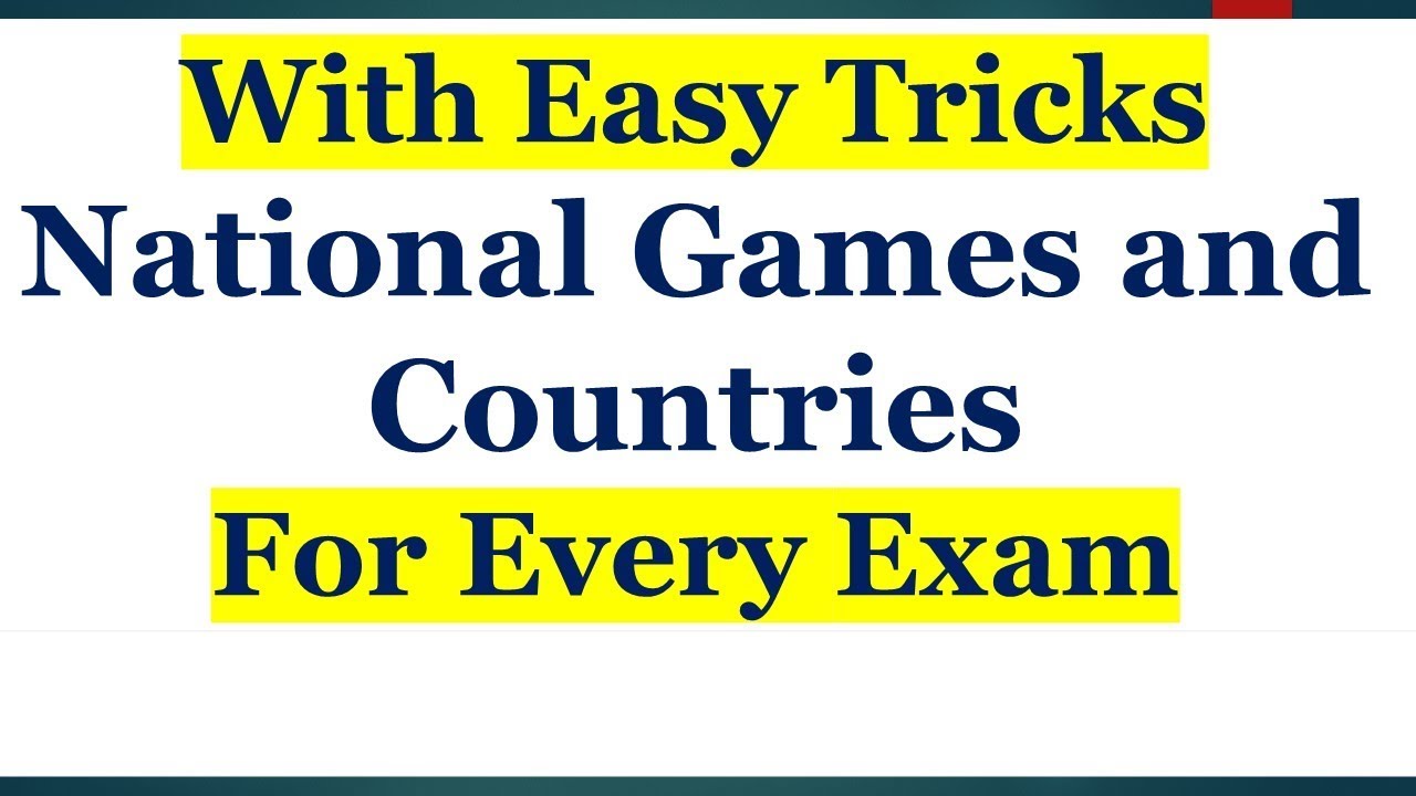 National Games Countries With Easy Tricks National Sports And