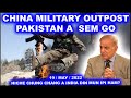 CHINA MILITARY OUTPOST PAKISTA A SEM GO