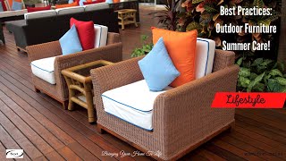 Best Practices: Outdoor Furniture Summer Care!