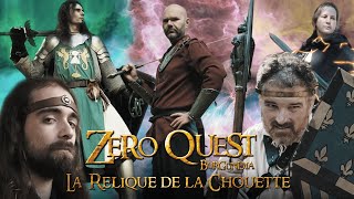 Zero Quest Burgundia - La Relique de la Chouette [Version Film]