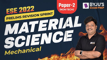 ESE 2022 Prelims || Paper-1(Non-Tech) || Material Science(ME) || Onkar Otari