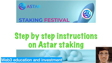 Step by step instructions on Astar staking - parachain in Polkadot ecosystem