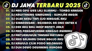DJ JAWA TERBARU 2025 FULL BASS 🎧 DJ MAS OPO WES LALI SLIRAMU TOMBO KANGEN 🎶 DJ KAWITANING SINAWANG