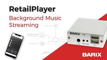 Barix - Retail Player Background Music Streaming