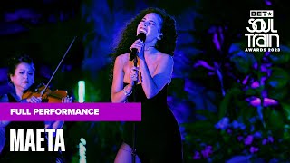 Maeta Brings The Soul With 'Through The Night' | Soul Train Awards '23