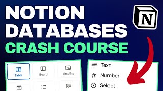 All Notion Databases Explained in Under 30 Minutes! (Full Guide)
