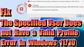 fix the specified user does not have a valid profile error