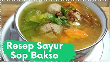 Resep Sayur Sop Bakso Kentang Wortel | Sup Indonesia Mudah Dan Sederhana