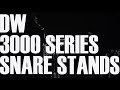 DW 3000 Series Snare Stands