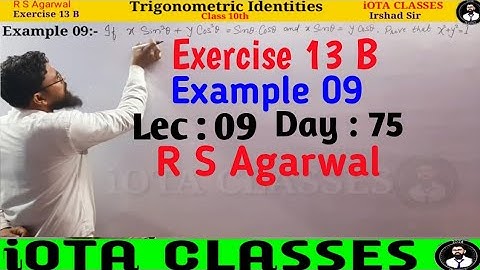 Class 10 Math Exercise 13 B Example 09 || Trigonometric Identities Chapter 13 B || R S Agarwal