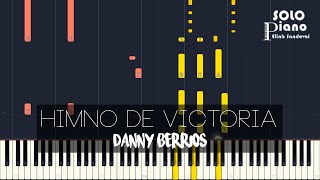 Miniatura de "Danny Berrios - Himno de Victoria | Piano Tutorial + Partitura"