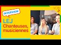 Capture de la vidéo Lej En Interview : Ce Que Le Chant Leur Apporte