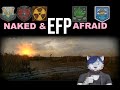 STALKER : EFP | Naked &amp; Afraid | Ironman | Murky Spirit Challenge | Duty | Ep. 2 | No model!