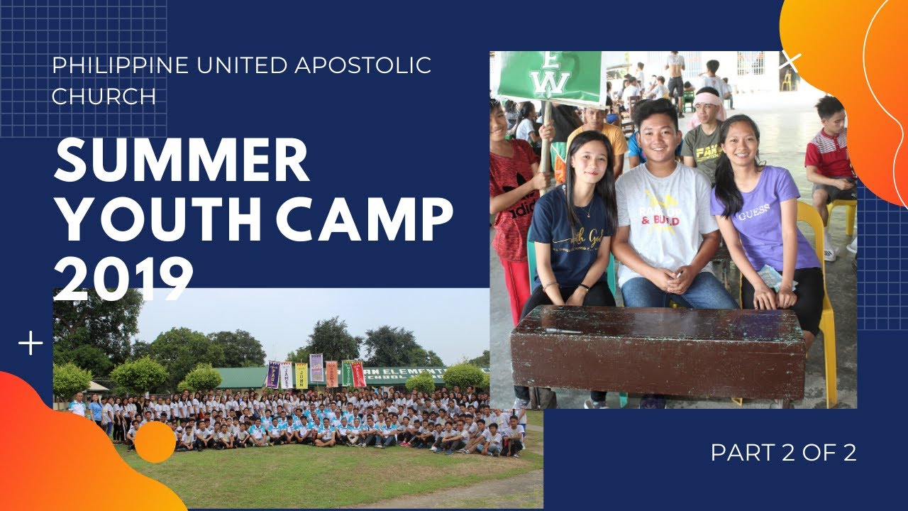 Summer Youth Camp 2019 Part 2 - YouTube