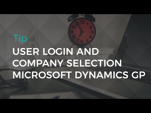 Everyday Dynamics GP Use: User Login and Company Selection | Sikich LLP