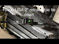 Rhino USA 2” retractable tie down unbox and review