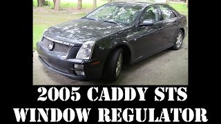 2005 Cadillac STS rear window regulator replace by JasonDoesDIY 4,236 views 7 years ago 2 minutes, 23 seconds