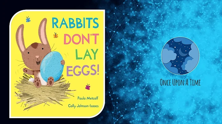 Rabbits Don't Lay Eggs! by Paula Metcalf [Read Alo...