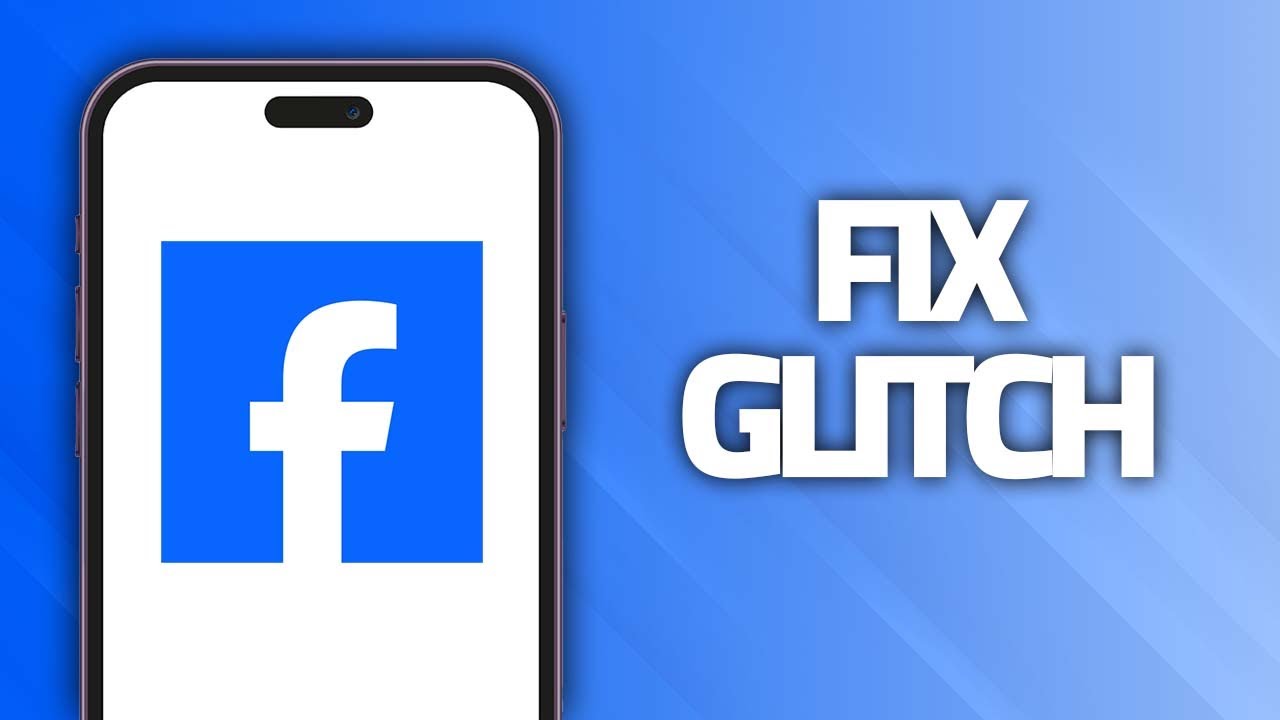 How To Fix Facebook App Glitch Problem | Final Solution - YouTube