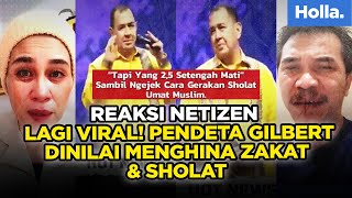 Reaksi Netizen Lagi Viral Pendeta Gilbert Dinilai Menghina Zakat & Sholat