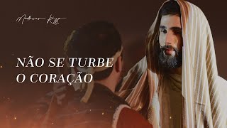 MATHEUS RIZZO - Não se turbe o coração - EU VOU SONHAR, o musical ✨