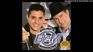 BRUNO E MARRONE - PODE IR EMBORA