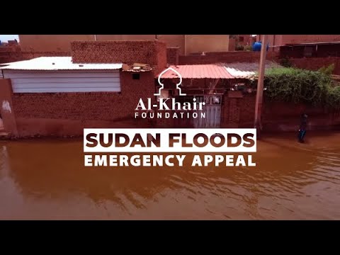 Sudan Floods Emergency Appeal | Al-Khair Foundation