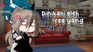 ⏤͟͟͞͞★Dinikahi Oleh Ceo Manja♡━ ⊰  || gcmn indonesia 🇮🇩||gacha club mini movie jn buta desk