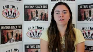 END TIMES Extras | Season 2 Interview with Solika O'Neill