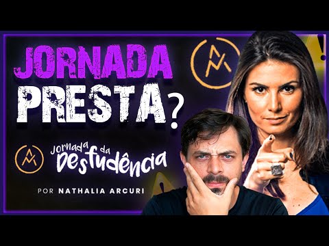 Jornada da Desfudência: O Curso da Nathalia Arcuri Vale a Pena? (Me Poupe!)