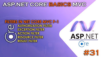 ASP.NET CORE BASICS - MVC | Filters Part-1 | Authorization-Action-Resource-Exception-Result #31