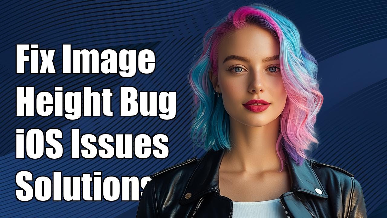 Height Issue Fixing Image Height Bug on iOS: Common Issues and Solutions Explained ...